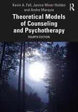 Theoretical Models of Counseling and Psychotherapy 