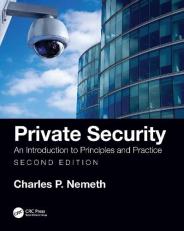 Private Security : An Introduction to Principles and Practice 