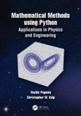 Mathematical Physics Using Python : Applications in Physics and Engineering 