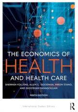 The Economics of Health and Health Care 9th