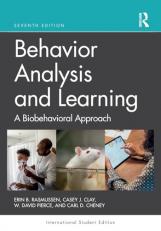 Behavior Analysis and Learning: A Biobehavioral Approach International Student Edition 7th