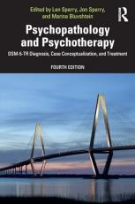 Psychopathology and Psychotherapy : DSM-5-TR Diagnosis, Case Conceptualization, and Treatment