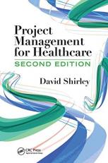 Project Management for Healthcare 2nd