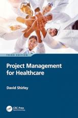 Project Management for Healthcare 3rd