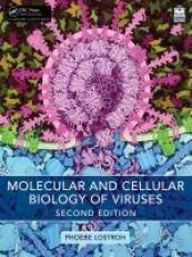 Molecular and Cellular Biology of Viruses 2nd