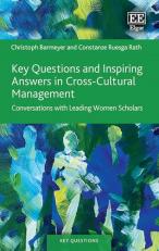 Key Questions and Inspiring Answers in Cross-Cultural Management : Conversations with Leading Women Scholars 