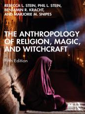 Anthropology of Religion, Magic, and Witchcraft 5th