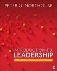 Introduction to Leadership : Concepts and Practice 5th