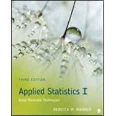 BUNDLE: Warner, Applied Statistics I 3e (Paperback) + Warner, Applied Statistics II 3e (Paperback)