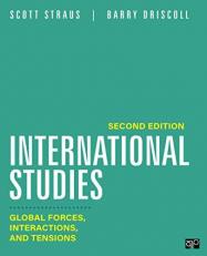 International Studies : Global Forces, Interactions, and Tensions 2nd