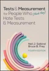 Tests & Measurement for People Who (Think They) Hate Tests & Measurement 4th