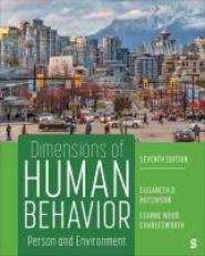 Dimensions of Human Behavior : Person and Environment 7th