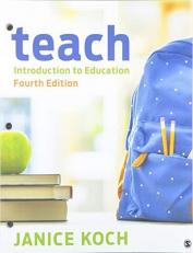 Teach : Introduction to Education 4th