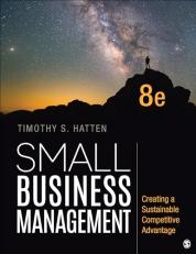 Small Business Management : Creating a Sustainable Competitive Advantage 8th