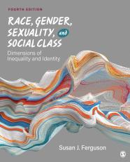 Race, Gender, Sexuality, and Social Class 4th