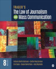 Tragers The Law of Journalism and Mass Communication 8th