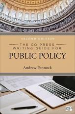 The CQ Press Writing Guide for Public Policy 2nd