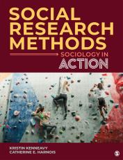 Social Research Methods : Sociology in Action 1st