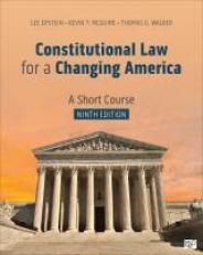 Constitutional Law for a Changing America : A Short Course 9th