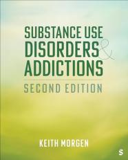 Substance Use Disorders and Addictions 2nd