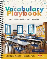 The Vocabulary Playbook : Learning Words That Matter, K-12