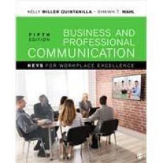 Business and Professional Communication : KEYS for Workplace Excellence 5th