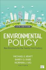 Environmental Policy : New Directions for the Twenty-First Century