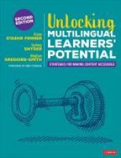 Unlocking Multilingual Learners' Potential : Strategies for Making Content Accessible 2nd