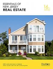 Essentials of New Jersey Real Estate, 16th Edition: Includes the latest New Jersey policy and law changes, and 800+ Practice Questions related to all mandated topics for New Jersey salesperson licensing (Dearborn Real Estate Education)