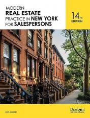 Modern Real Estate Practice in New York for Salespersons, 14th Edition. Including 26 Unit Quizzes, highlighted key terms, Math References and a detailed Glossary (Dearborn Real Estate Education)