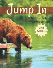 Jump in, 2nd Edition : Middle School Composition