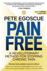 Pain Free (Revised and Updated Second Edition) : A Revolutionary Method for Stopping Chronic Pain