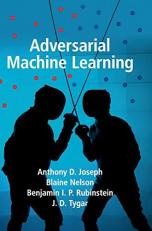 Adversarial Machine Learning 