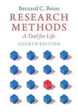 Research Methods : A Tool for Life 4th