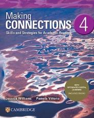 Making Connections Level 4 Student's Book with Integrated Digital Learning : Skills and Strategies for Academic Reading