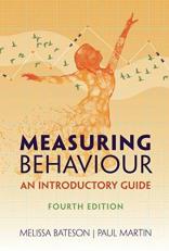 Measuring Behaviour : An Introductory Guide 4th