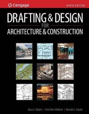 Drafting and Design for Architecture and Construction 9th