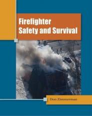 Firefighter Safety and Survival 