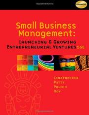 Small Business Management : Launching and Growing Entrepreneurial Ventures 16th