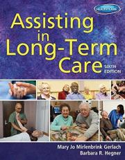 Assisting in Long-Term Care 6th