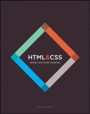 HTML and CSS : Design and Build Websites 