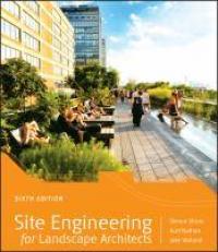 Site Engineering for Landscape Architects 6th