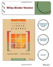 Elementary Linear Algebra : Applications Version 11th