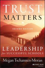 Trust Matters: Leadership For Successful 2nd