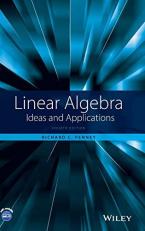 Linear Algebra : Ideas and Applications 4th