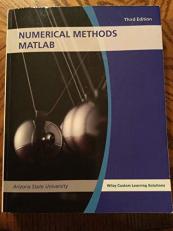 Numerical Methods MATLAB 3e ASU Wiley eText