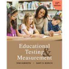 Educational Testing and Measurement 11th