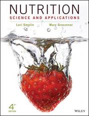 Nutrition: Science and Applications, 4e Binder Ready Version + WileyPLUS Learning Space Registration Card Set with Access