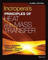 Incropera's Principles of Heat and Mass Transfer 