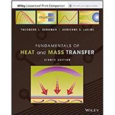 Fundamentals of Heat and Mass Transfer, Eigth Edition Loose-Leaf Print Companion e-Text with EPUB Reg Card Set 8th